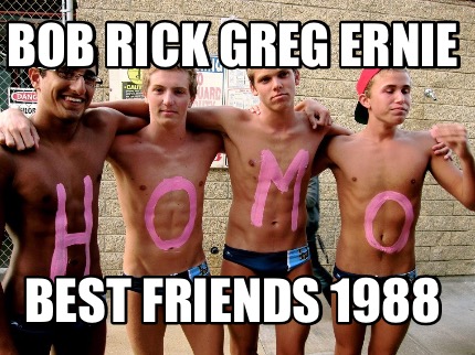 bob-rick-greg-ernie-best-friends-1988