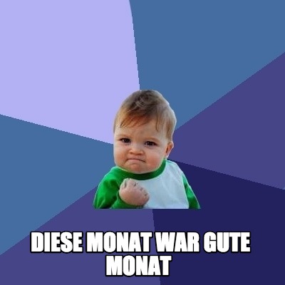 diese-monat-war-gute-monat