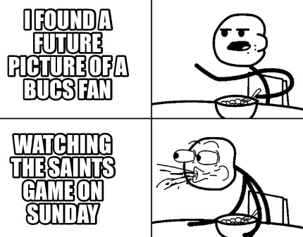 i-found-a-future-picture-of-a-bucs-fan-watching-the-saints-game-on-sunday