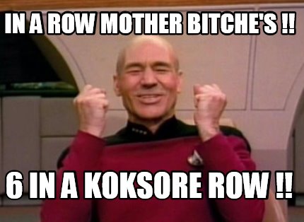 in-a-row-mother-bitches-6-in-a-koksore-row-