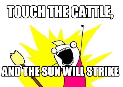 touch-the-cattle-and-the-sun-will-strike