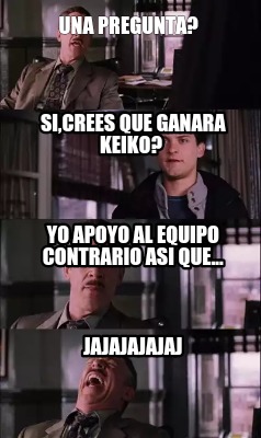 una-pregunta-sicrees-que-ganara-keiko-yo-apoyo-al-equipo-contrario-asi-que...-ja