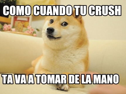 como-cuando-tu-crush-ta-va-a-tomar-de-la-mano