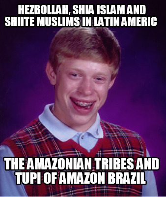hezbollah-shia-islam-and-shiite-muslims-in-latin-americ-the-amazonian-tribes-and