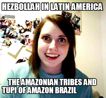 hezbollah-in-latin-america-the-amazonian-tribes-and-tupi-of-amazon-brazil