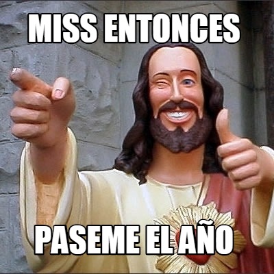 miss-entonces-paseme-el-ao