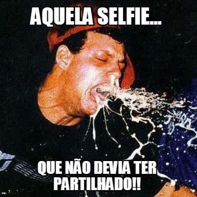 aquela-selfie...-que-no-devia-ter-partilhado