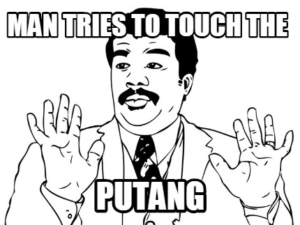 man-tries-to-touch-the-putang