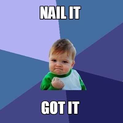 nail-it-got-it