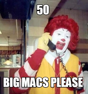 50-big-macs-please