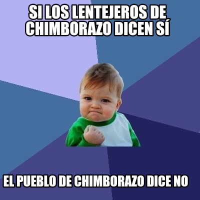 si-los-lentejeros-de-chimborazo-dicen-s-el-pueblo-de-chimborazo-dice-no