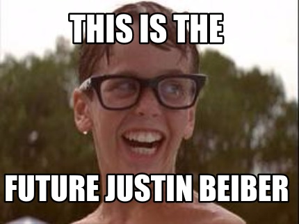 this-is-the-future-justin-beiber
