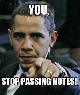 you-stop-passing-notes