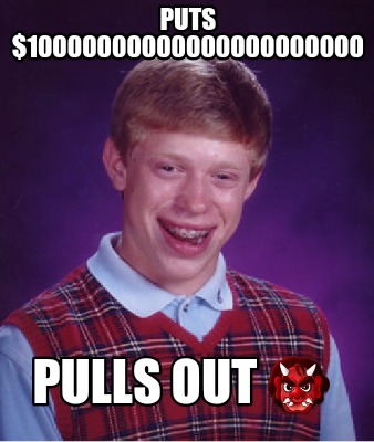 puts-10000000000000000000000-pulls-out-