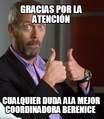 gracias-por-la-atencin-cualquier-duda-ala-mejor-coordinadora-berenice