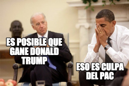 es-posible-que-gane-donald-trump-eso-es-culpa-del-pac