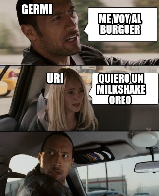 me-voy-al-burguer-quiero-un-milkshake-oreo-germi-uri