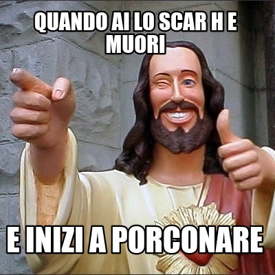 quando-ai-lo-scar-h-e-muori-e-inizi-a-porconare