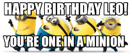 happy-birthday-leo-youre-one-in-a-minion