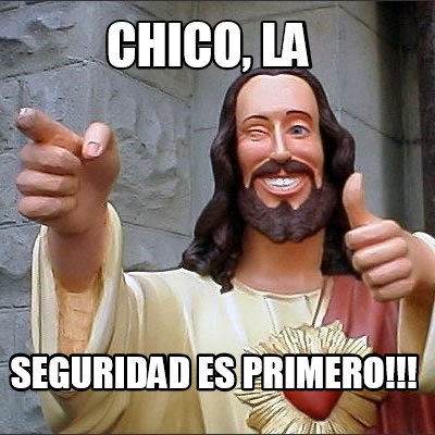 chico-la-seguridad-es-primero
