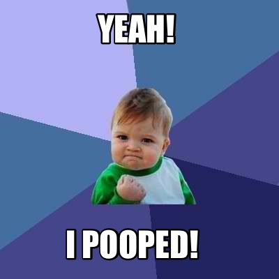 yeah-i-pooped