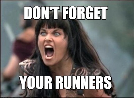 dont-forget-your-runners