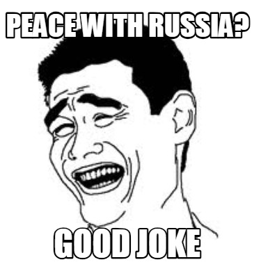 peace-with-russia-good-joke