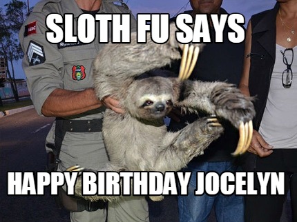 sloth-fu-says-happy-birthday-jocelyn