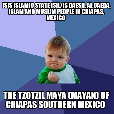 isis-islamic-state-isilis-daesh-al-qaeda-islam-and-muslim-people-in-chiapas-mexi7