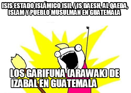 isis-estado-islmico-isil-is-daesh-al-qaeda-islam-y-pueblo-musulman-en-guatemala-
