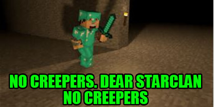 no-creepers.-dear-starclan-no-creepers