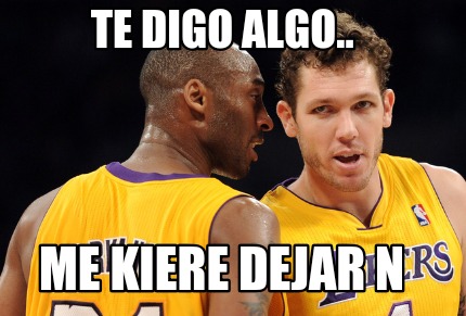 te-digo-algo..-me-kiere-dejar-n