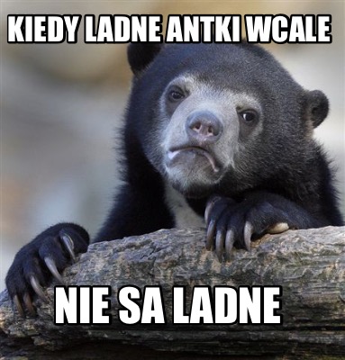 kiedy-ladne-antki-wcale-nie-sa-ladne