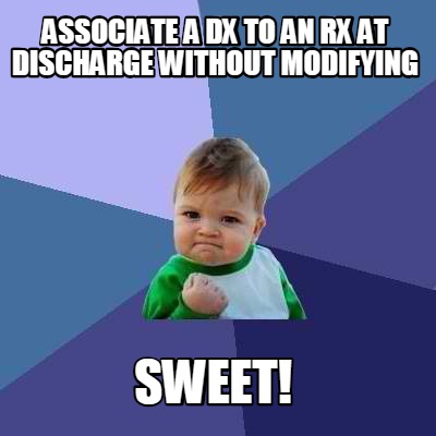associate-a-dx-to-an-rx-at-discharge-without-modifying-sweet