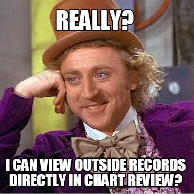 really-i-can-view-outside-records-directly-in-chart-review