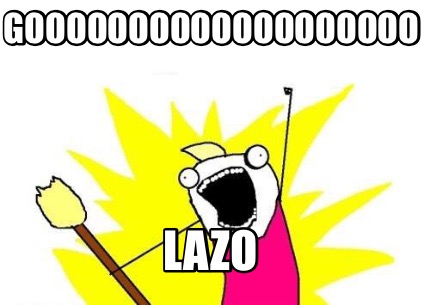gooooooooooooooooooo-lazo