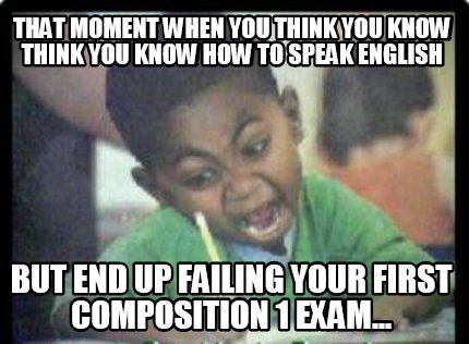 that-moment-when-you-think-you-know-think-you-know-how-to-speak-english-but-end-
