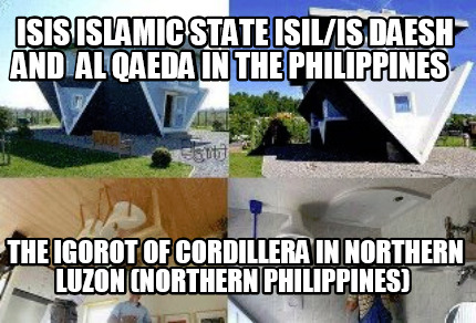 isis-islamic-state-isilis-daesh-and-al-qaeda-in-the-philippines-the-igorot-of-co