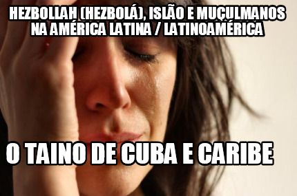 hezbollah-hezbol-islo-e-muulmanos-na-amrica-latina-latinoamrica-o-taino-de-cuba-