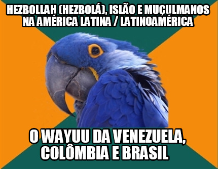 hezbollah-hezbol-islo-e-muulmanos-na-amrica-latina-latinoamrica-o-wayuu-da-venez