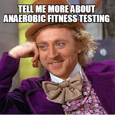 tell-me-more-about-anaerobic-fitness-testing