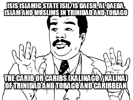 isis-islamic-state-isilis-daesh-al-qaeda-islam-and-muslims-in-trinidad-and-tobag2