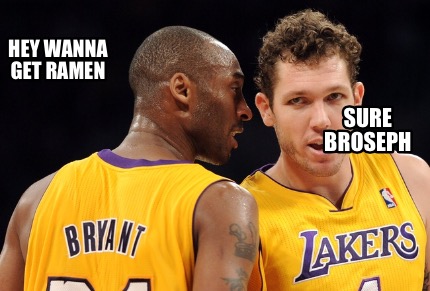 hey-wanna-get-ramen-sure-broseph