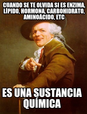 cuando-se-te-olvida-si-es-enzima-lpido-hormona-carbohidrato-aminocido-etc-es-una