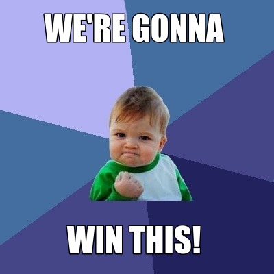 were-gonna-win-this