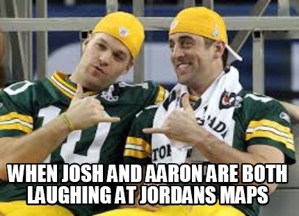 when-josh-and-aaron-are-both-laughing-at-jordans-maps
