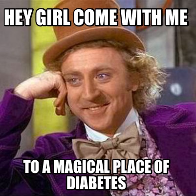hey-girl-come-with-me-to-a-magical-place-of-diabetes