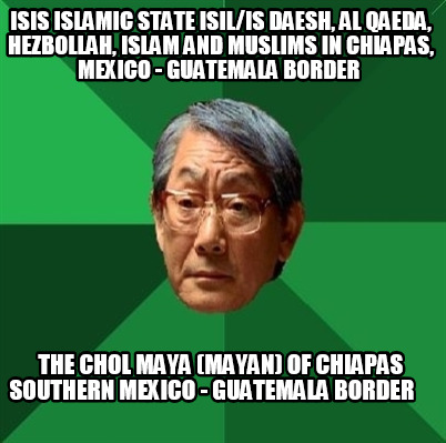 isis-islamic-state-isilis-daesh-al-qaeda-hezbollah-islam-and-muslims-in-chiapas-8