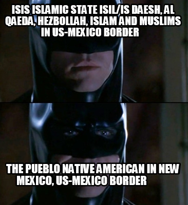 isis-islamic-state-isilis-daesh-al-qaeda-hezbollah-islam-and-muslims-in-us-mexic52