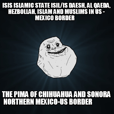 isis-islamic-state-isilis-daesh-al-qaeda-hezbollah-islam-and-muslims-in-us-mexic08